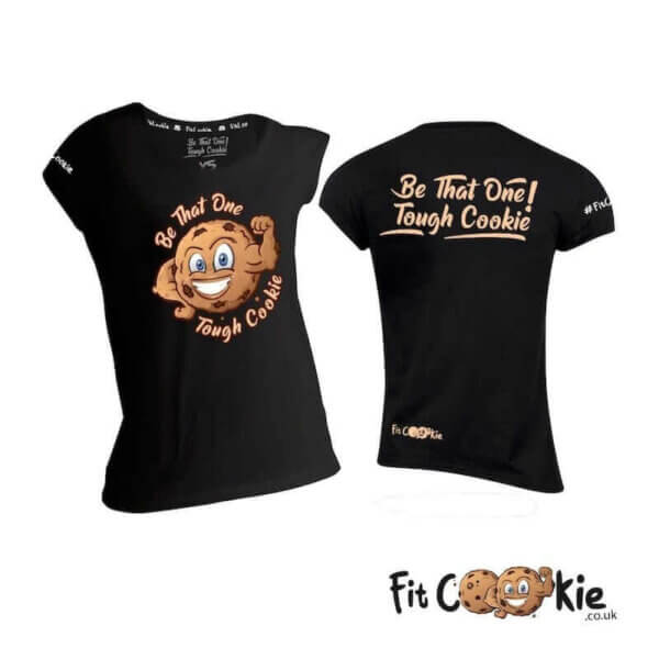 women's-tshirts-be-that-one-tough-cookie-fit-cookie