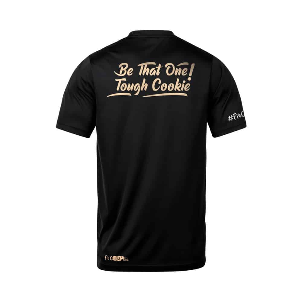 Fitcookie T Shirt Tshirt Be That One Tough Cookie.jpeg